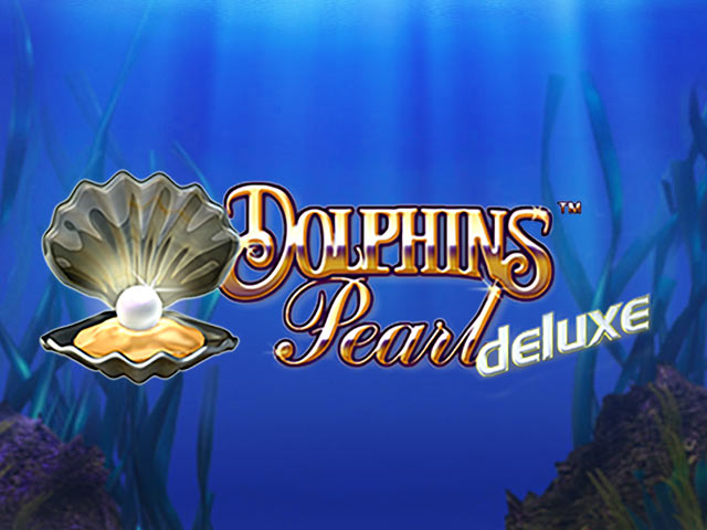 Slot from the underwater world Dolphin’s Pearl Deluxe