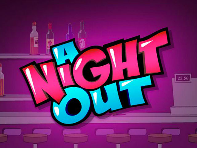 An amusement slot A Night Out